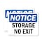 Signmission Storage No Exit, 10 in W x Rectangle, Aluminum OS-2PACK-NS-A-710-L-16622 - alternate 1